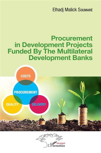 Couverture du livre « Procurement in development projects funded by the multilateral development banks » de Soumare Elhadj Malick aux éditions L'harmattan