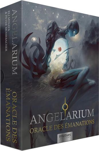 Couverture du livre « Angelarium : l'oracle des émanations » de Peter Mohrbacher et Eli Minaya aux éditions Editions Intuitives