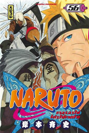 Couverture du livre « Naruto Tome 56 » de Masashi Kishimoto aux éditions Kana