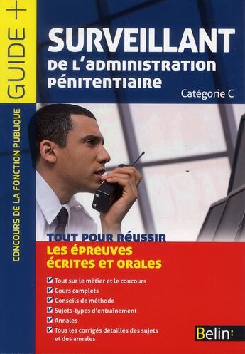 Couverture du livre « Surveillants de l'administration pénitentiaire » de  aux éditions Belin Education