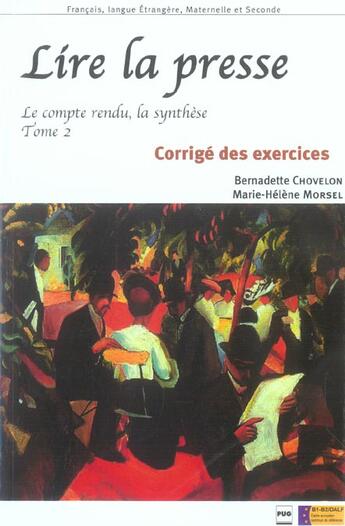 Couverture du livre « Lire la presse t2 - corrige des exercices » de Morsel Chovelon aux éditions Pu De Grenoble
