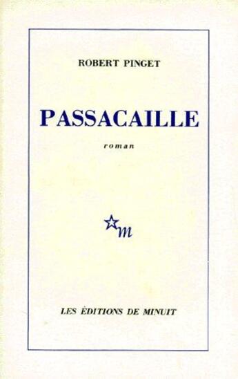 Couverture du livre « Passacaille » de Robert Pinget aux éditions Minuit