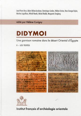 Couverture du livre « Didymoi une garnison romaine dans le desert oriental d'egypte praesidia du deser » de Cuvigny Helene aux éditions Ifao