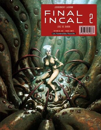 Couverture du livre « Final Incal Tome 2 » de Jodorowsky-A+Ladronn aux éditions Humanoides Associes