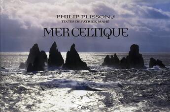 Couverture du livre « Mer celtique » de Philip Plisson aux éditions Michel Lafon