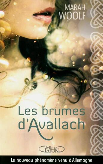 Couverture du livre « Les brumes d'Avallach » de Marah Woolf aux éditions Michel Lafon