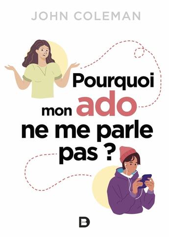 Couverture du livre « Pourquoi mon ado ne me parle pas ? » de Armand Henrion aux éditions De Boeck Superieur