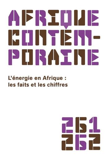 Couverture du livre « Afrique contemporaine 2017/1-2 - 261/262 - l energie en afrique : les faits et les chiffres » de  aux éditions De Boeck Superieur