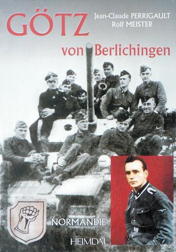 Couverture du livre « GOTZ VON BERLICHINGEN TOME 1 » de J.C Perrigault aux éditions Heimdal