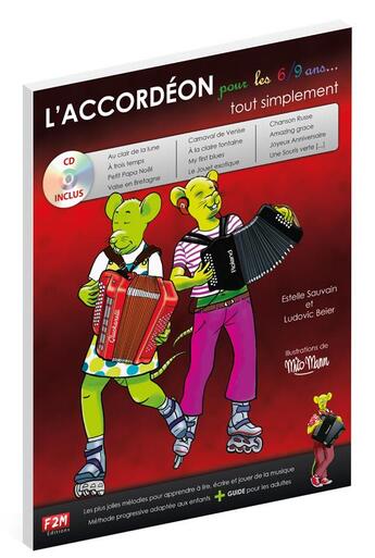 Couverture du livre « L'accordeon pour les 6/9 ans tout simplement (livre/cd) » de Estelle Sauvain/Ludo aux éditions Music Sales