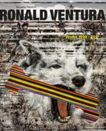 Couverture du livre « Ronald ventura: works 1998-2017 » de Demetrio Paparoni aux éditions Skira