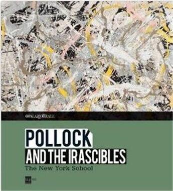 Couverture du livre « Pollock and the irascibles » de Foster Carter aux éditions 24 Ore