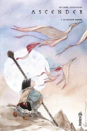 Couverture du livre « Ascender Tome 1 : la galaxie hantée » de Jeff Lemire et Dustin Nguyen aux éditions Urban Comics