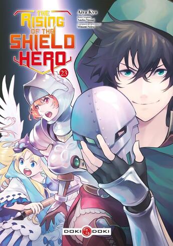 Couverture du livre « The rising of the shield hero » de Yusagi Aneko et Kyu Aiya aux éditions Bamboo