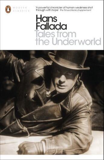 Couverture du livre « Tales from the Underworld » de Hans Fallada aux éditions Penguin Books Ltd Digital