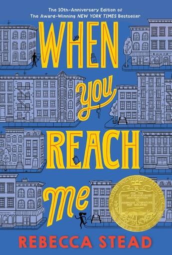 Couverture du livre « WHEN YOU REACH ME - YEARLING NEWBERY » de Rebecca Stead aux éditions Yearling Books