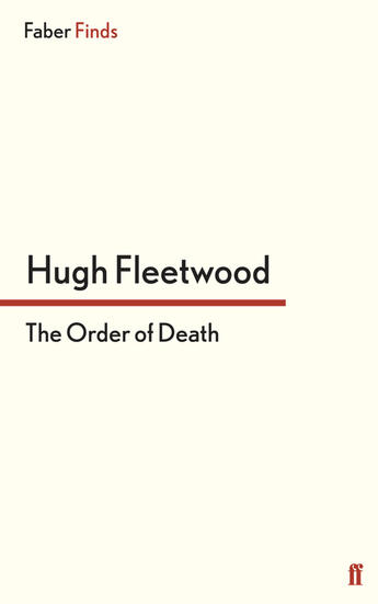 Couverture du livre « The Order of Death » de Fleetwood Hugh aux éditions Faber And Faber Digital