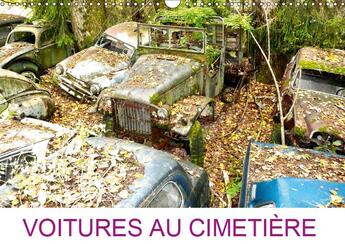 Couverture du livre « Cimetiere de voitures ancienne » de Favre Pierre An aux éditions Calvendo