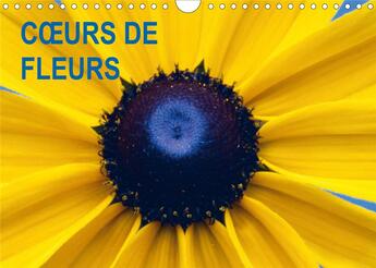 Couverture du livre « C½urs de fleurs (Calendrier mural 2020 DIN A4 horizontal) ; Plaisir d'une année fleurie (Calendrier mensuel, 14 Pages ) » de Patrick Kessler aux éditions Calvendo