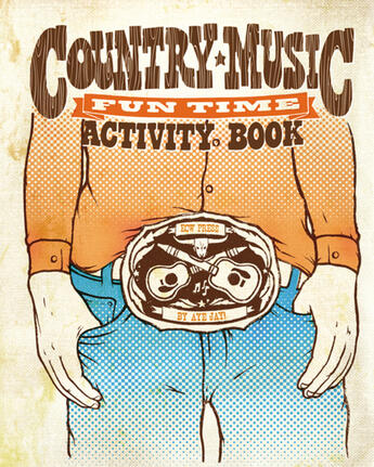 Couverture du livre « Country Music Fun Time Activity Book » de Aye Jay et Alison Appelbe et Aye Jay Morano aux éditions Ecw Press