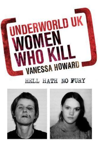 Couverture du livre « Women Who Kill » de Howard Vanessa aux éditions Quercus Publishing Digital