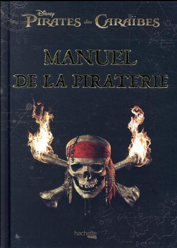 Couverture du livre « Le manuel de la piraterie » de  aux éditions Hachette Pratique