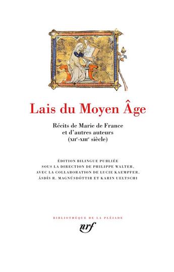 Couverture du livre « Lais du Moyen Âge ; récits de Marie de France et d'autres auteurs (XIIe-XIIIe siècle) » de Collectifs Gallimard aux éditions Gallimard