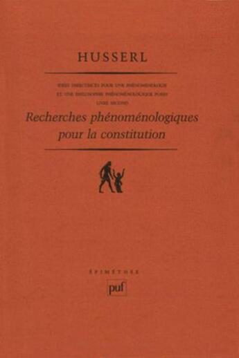 Couverture du livre « Recherches phénoménologiques pour la constitution » de Edmund Husserl aux éditions Puf