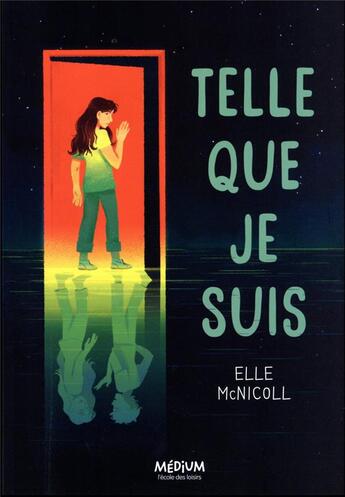 Couverture du livre « Telle que je suis » de Mcnicoll Elle aux éditions Ecole Des Loisirs