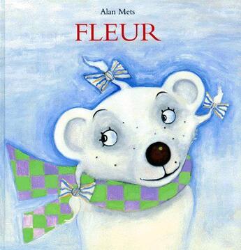 Couverture du livre « Fleur » de Mets Alan aux éditions Ecole Des Loisirs