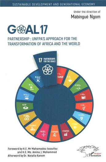 Couverture du livre « Goal 17. partnership : unfpa's approach for the transformation of africa and the world » de Mabingue Ngom aux éditions L'harmattan