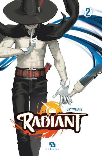 Couverture du livre « Radiant Tome 2 » de Tony Valente aux éditions Ankama