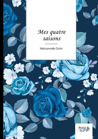 Couverture du livre « Mes quatre saisons » de Mari-Carmela Duhin aux éditions Nombre 7