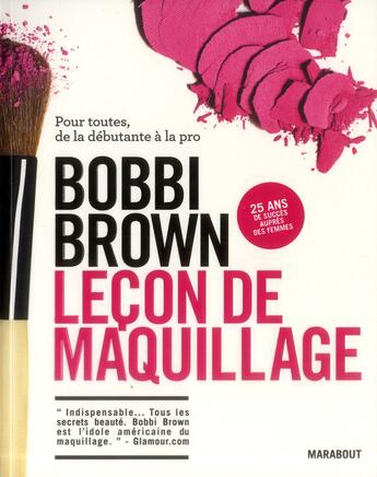 Couverture du livre « Leçon de maquillage » de Bobbi Brown aux éditions Marabout