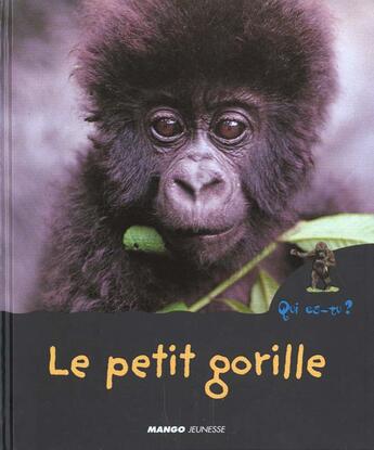 Couverture du livre « Le petit gorille » de Costa-Prades B. aux éditions Mango