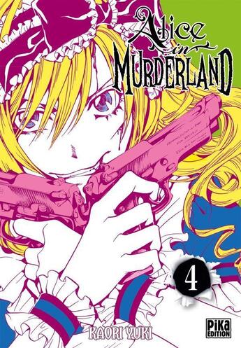 Couverture du livre « Alice in Murderland t.4 » de Kaori Yuki aux éditions Pika
