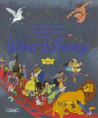 Couverture du livre « Les plus beaux dessins animés de Walt Disney - tome 2 Un univers de rêve » de Walt Disney aux éditions Michel Lafon