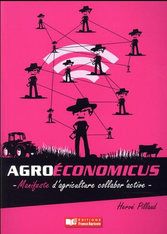 Couverture du livre « Agroeconomicus, manifeste d'agriculture 