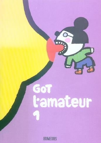 Couverture du livre « L'AMATEUR T.1 » de Got aux éditions Humeur