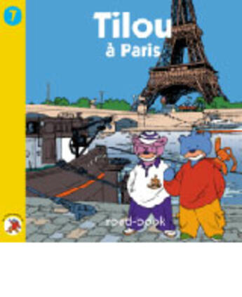 Couverture du livre « Tilou A Paris » de Christine Theillier et Red One aux éditions Tilou France