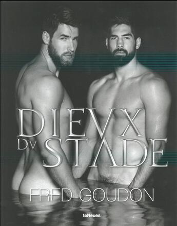 Couverture du livre « Les dieux du stade » de Fred Goudon aux éditions Teneues - Livre