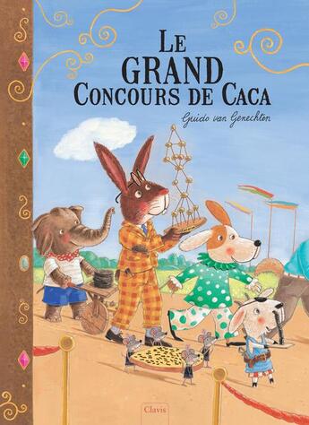 Couverture du livre « Le grand concours de caca » de Guido Van Genechten aux éditions Clavis