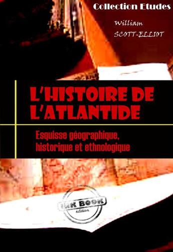 Couverture du livre « L'histoire de l'Atlantide » de William Scott-Eliot aux éditions Ink Book