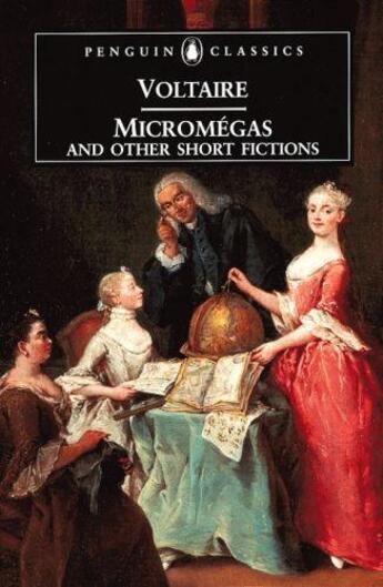 Couverture du livre « Micromegas And Other Short Fictions » de Voltaire aux éditions Adult Pbs