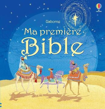 Couverture du livre « Ma première Bible » de Mandy Field et Heather Amery et Maria Pearson aux éditions Usborne