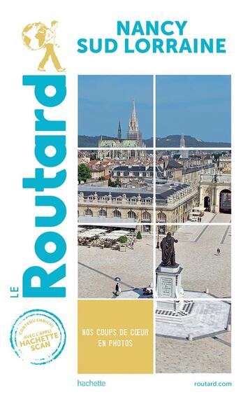 Couverture du livre « Guide du Routard ; Nancy, sud Lorraine (édition 2020) » de Collectif Hachette aux éditions Hachette Tourisme