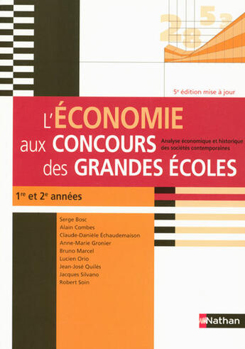 Couverture du livre « Économie ; concours des grandes écoles (édition 2008) » de Bosc/Collectif/Orio aux éditions Nathan