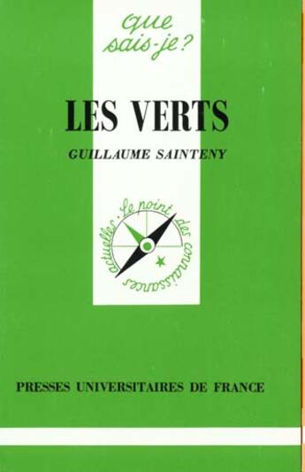 Couverture du livre « Les verts » de Guillaume Sainteny aux éditions Que Sais-je ?