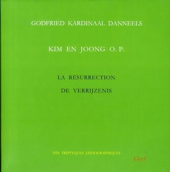 Couverture du livre « La résurrrection de Verrijzenis » de Godfried Danneels et Kim En Joong aux éditions Cerf