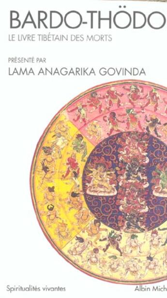 Couverture du livre « Bardo-Thödol ; le livre tibétain des morts » de Lama Anagarika Govinda aux éditions Albin Michel